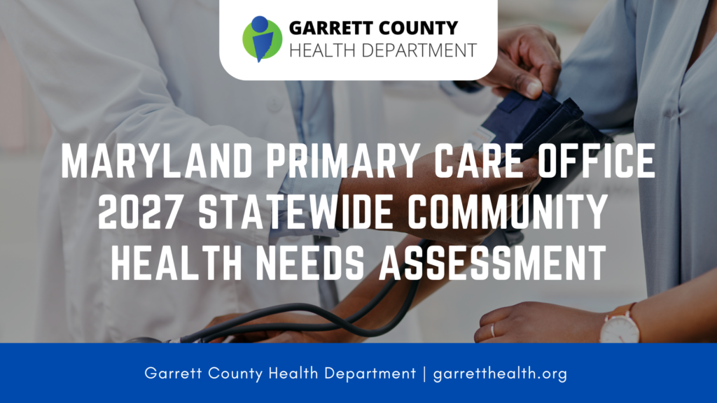 Maryland Primary Care Office 2027 Statewide Community Health Needs Assessment